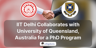 IIT Delhi Collaborates with University of Queensland, Australia for a PhD Program; Apply Below